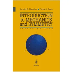 Introduction to Mechanics and Symmetry, Fachbücher von Jerrold E. Marsden, Tudor S Ratiu