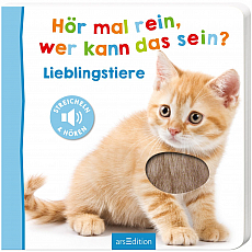 Ars Edition Hör mal rein - wer kann das sein? - Lieblingstiere 303688