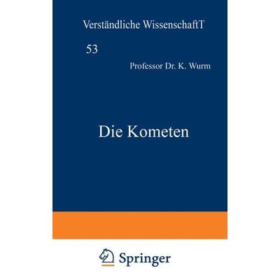 Die Kometen, Taschenbuch von K. Wurm, Springer Berlin, 978-3-642-86295-3