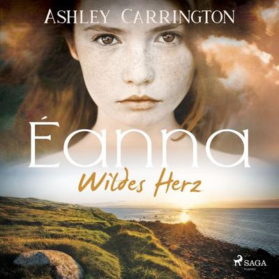 Éanna – Wildes Herz (Éanna Band 1) - Ashley Carrington, Audio, 9788728223963