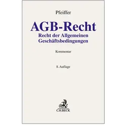 AGB-Recht, Fachbücher von Thomas Pfeiffer, Jens Dammann, Stefanie Bergmann, Wolfgang Hau, Markus Stoffels, Benjamin Raue, Rüdiger Pamp, Walter F. Lindacher, Hubert Schmidt, Peter Reiff