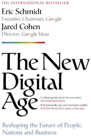 Jared Cohen - The New Digital Age: Reshaping the Future of People, Nations and Business - Preis vom 09.10.2026 07:28:09 h