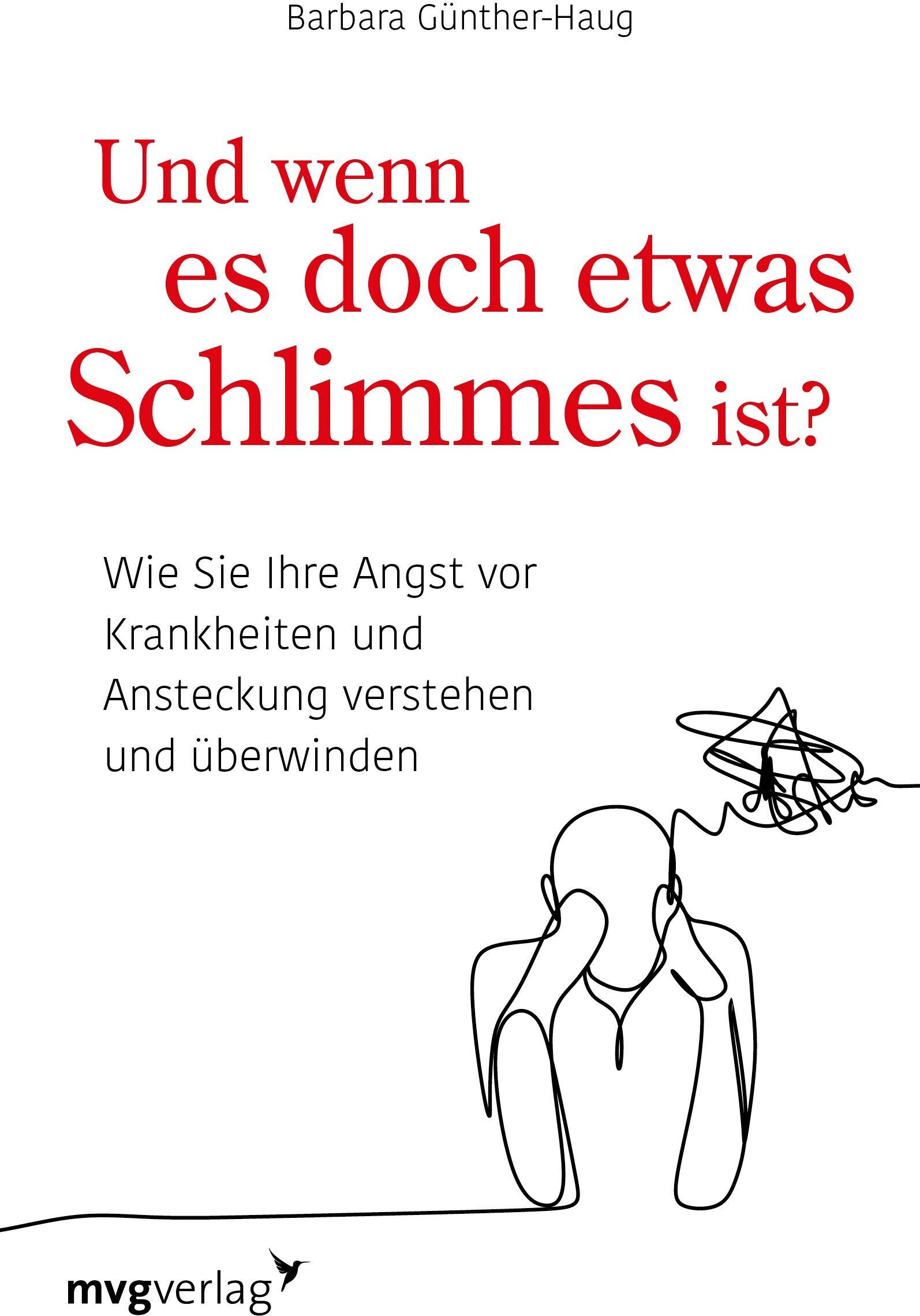 Und wenn es doch etwas Schlimmes ist? - Preis vom 17.10.2026 19:25:27 h