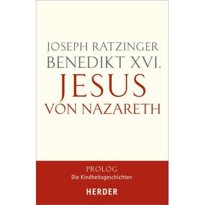 Jesus von Nazareth, Gebundene Ausgabe von Joseph Ratzinger, Herder