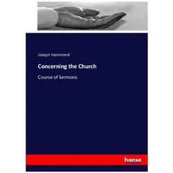 Concerning the Church, Sachbücher von Joseph Hammond