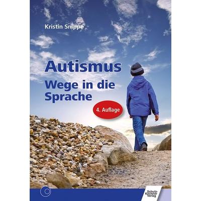 Autismus, Taschenbuch von Kristin Snippe, Schulz-Kirchner, 978-3-8248-0999-8