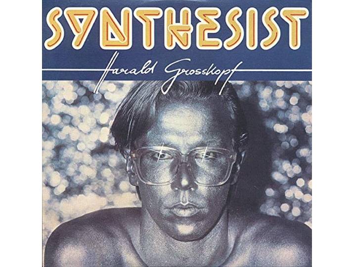 Harald Grosskopf - Synthsist