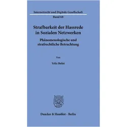 Strafbarkeit der Hassrede in Sozialen Netzwerken, Fachbücher von Yeliz Bulut