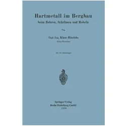 Hartmetall im Bergbau, Fachbücher von K. Hinrichs
