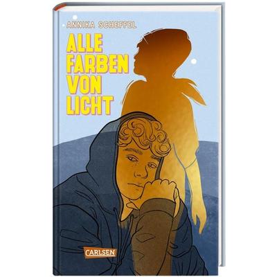 Alle Farben von Licht, Gebundene Ausgabe von Annika Scheffel, Carlsen