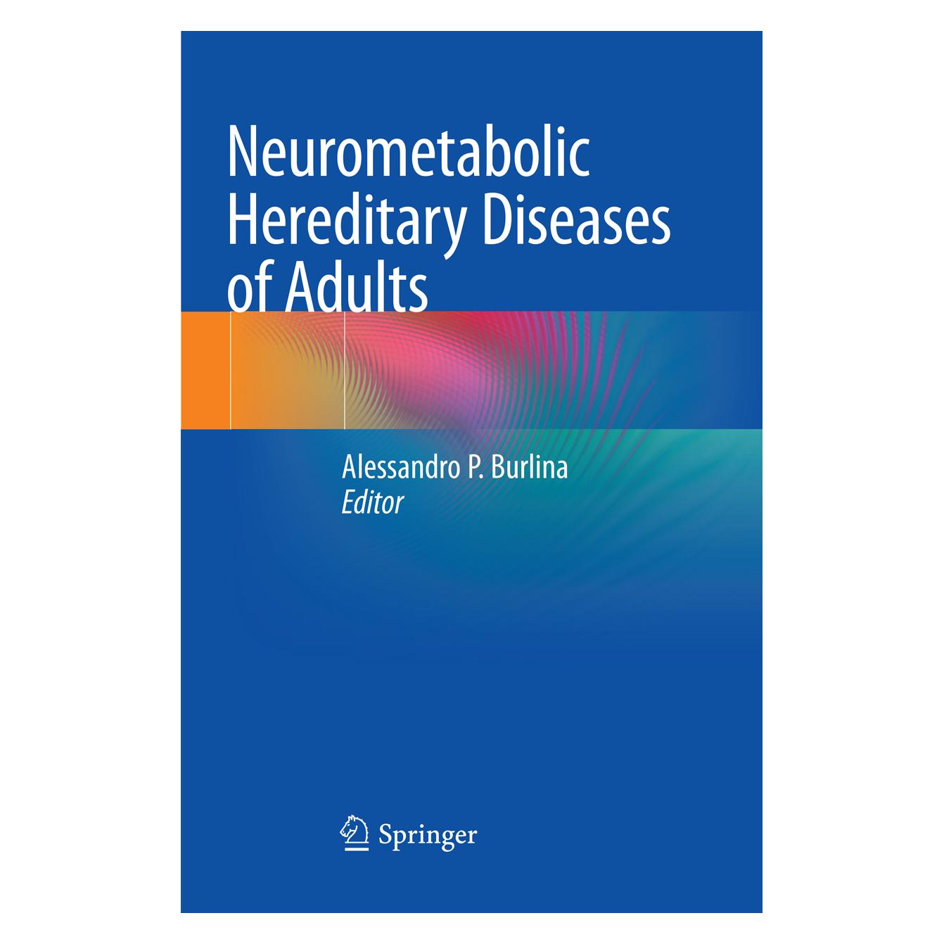 Springer Neurometabolic Hereditary Diseases of Adults (Englisch, Softcover, Alessandro P. Burlina) (56074748)