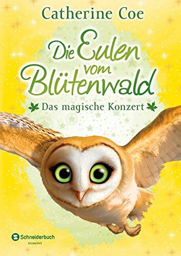 Catherine Coe - Die Eulen vom Blütenwald, Band 02: Das magische Konzert - Preis vom 30.09.2026 22:30:23 h