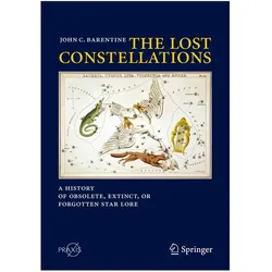 The Lost Constellations, Fachbücher von John C. Barentine, John C Barentine