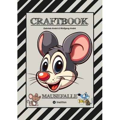 CRAFTBOOK - LUSTIGE MAUSMOTIVE - KNIFFLIGE RÄTSEL - SPANNENDE AUFGABEN - TUTORIAL MAUSVORLAGEN - ZEICHENTECHNIK - MAUSGESCHICHTE SCRIBBLE, Taschenbuch