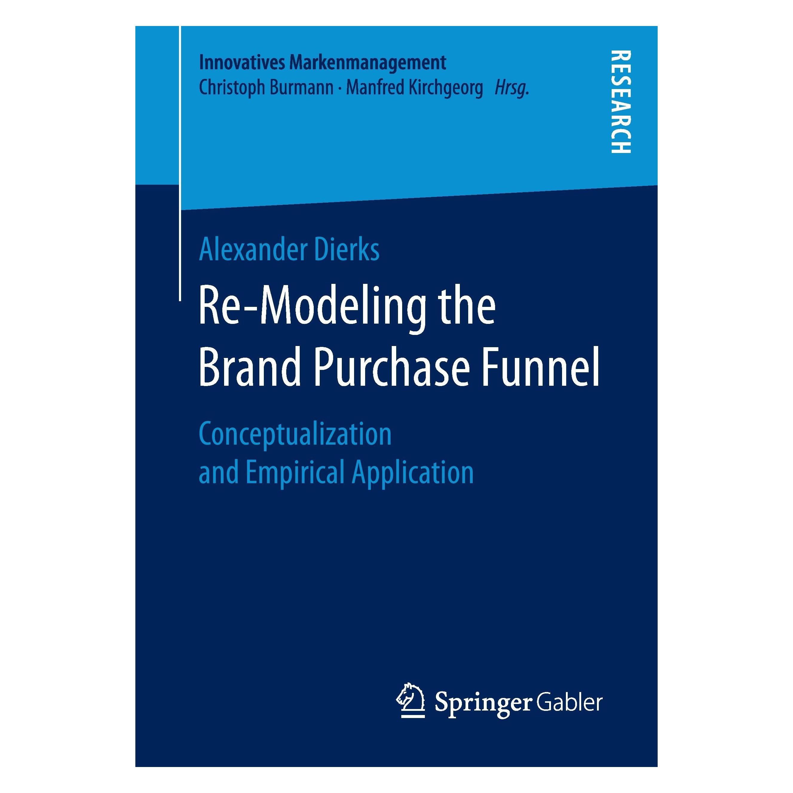 Springer De merkaankoopfunnel opnieuw modelleren (Englisch, Softcover, Alexander Dierks) (33311676)