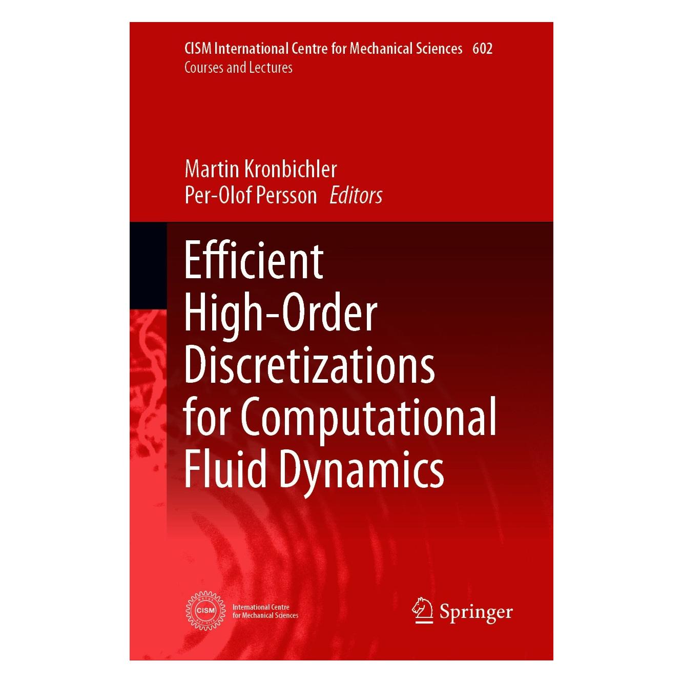 Springer Efficient High-Order Discretizations for Computational Fluid Dynamics (Englisch, Hardcover, Martin Kronbichler, Per-Olof Persson) (9783030606091)