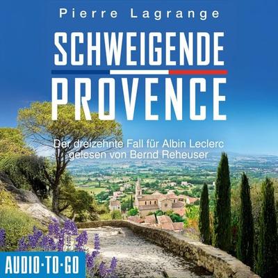 Schweigende Provence - Pierre Lagrange, Audio, 9783692070117