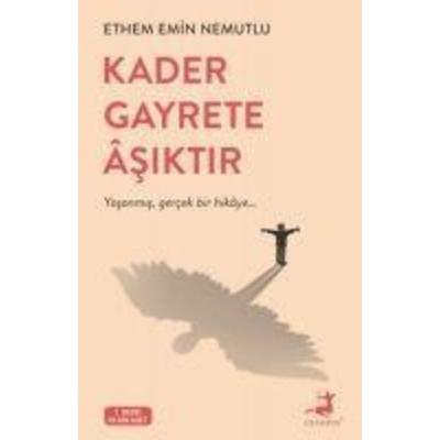 Kader Gayrete Asiktir, Taschenbuch von Ethem Emin Nemutlu, Olimpos Yayinlari