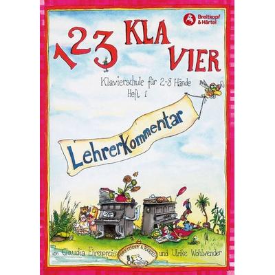 1, 2, 3 Klavier. Lehrerkommentar zu Heft 1 -