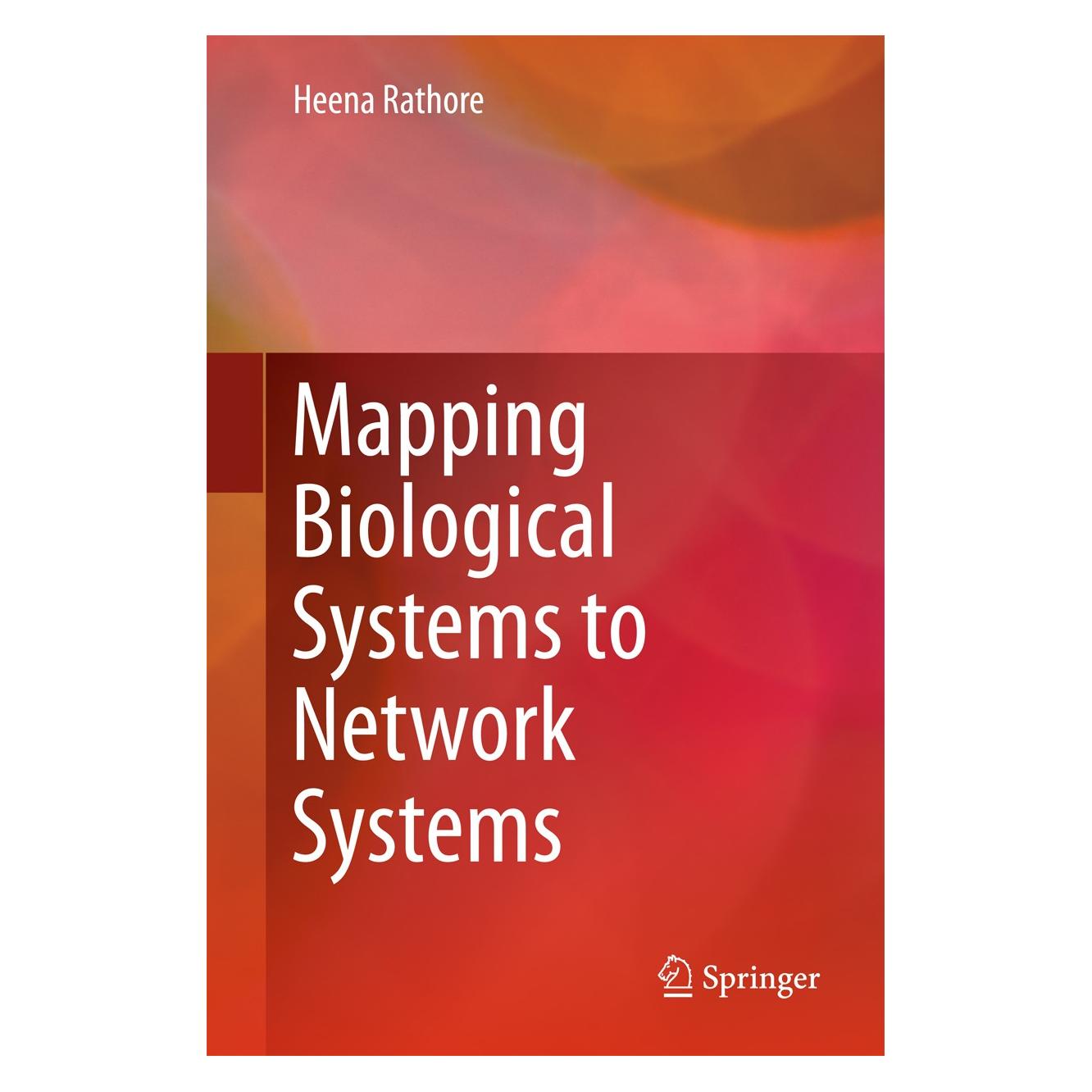 Springer Rathore:Mapping Biological Systems to N (Englisch, Hardcover, Heena Rathore) (9783319297804)