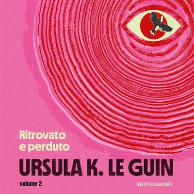 Ritrovato e perduto - parte 2 - Ursula K. Le Guin, Audio, 9788852162497