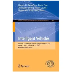 Intelligent Vehicles, Fachbücher von Zhengguo Sheng, Huiyun Li, Yong Hong, Daxin Tian, Peng Sun, Huaxia Xia, Victor Leung
