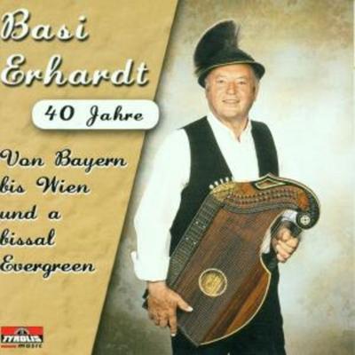 Von Bayern Bis Wien - Basi Erhardt, CD