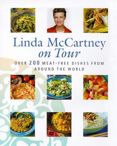 Linda McCartney - Linda McCartney on Tour: Over 200 Meat-free Dishes from Around the World - Preis vom 01.10.2026 17:08:56 h
