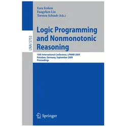 Logic Programming and Nonmonotonic Reasoning, Fachbücher von Fangzhen Lin, Torsten Schaub, Esra Erdem
