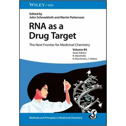 RNA as a Drug Target, Fachbücher von Helmut Buschmann, Raimund Mannhold, Jörg Holenz, Martin Pettersson, John Schneekloth