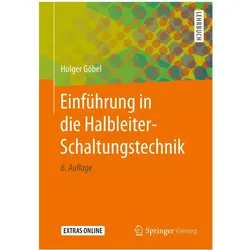 Einführung in die Halbleiter-Schaltungstechnik, Fachbücher von Holger Göbel