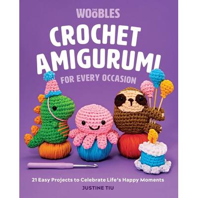 Crochet Amigurumi for Every Occasion, Gebundene Ausgabe von Justine Tiu of the Woobles, Insight Editions, 978-1-68188-856-9
