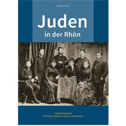 400 Jahre Juden in der Rhön, Fachbücher von Michael Imhof