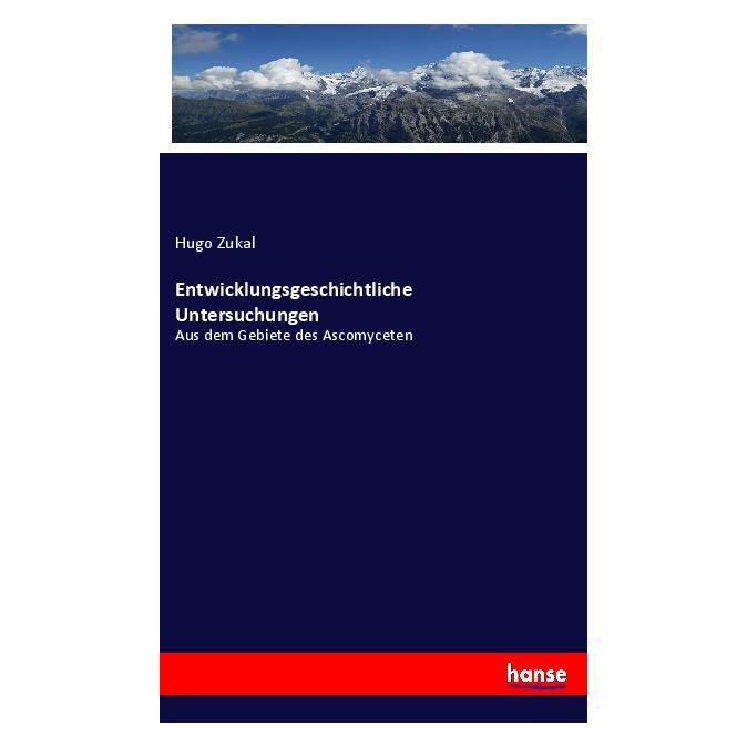 Hansebooks Entwicklungsgeschichtliche Untersuchungen (Deutsch, Softcover, Hugo Zukal) (57146074)