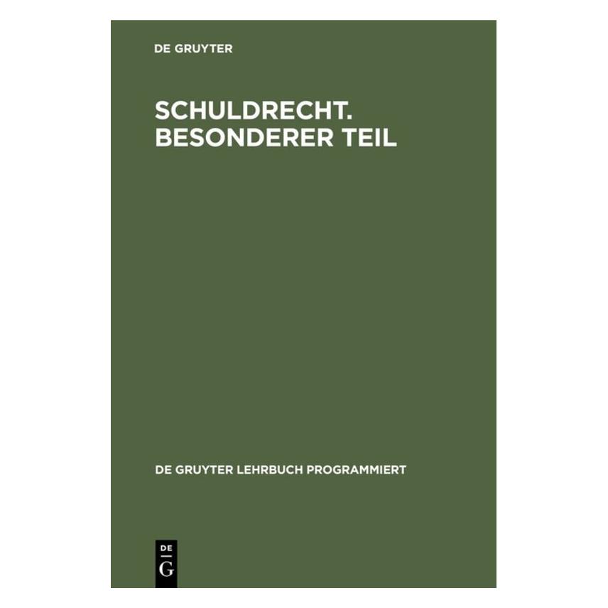 De Gruyter Dilcher,H.:Schuldrecht,Besonderer Teil (Deutsch, Hardcover, Hermann Dilcher) (67760789)