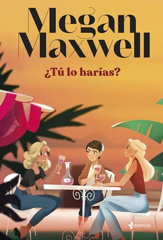 Megan Maxwell - ¿Tú lo harías? (Biblioteca Megan Maxwell) - Preis vom 30.09.2026 09:01:18 h