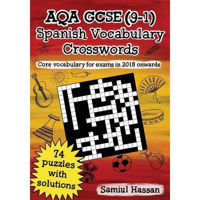 AQA GCSE (9-1) Spanish Vocabulary Crosswords, Taschenbuch von Samiul Hassan, Lychee Publishing, 978-1-83827-211-1