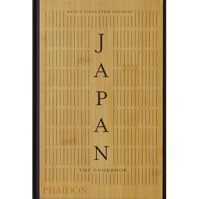 Japan: The Cookbook, Gebundene Ausgabe von Nancy Singleton Hachisu, Phaidon, 978-0-7148-7474-6