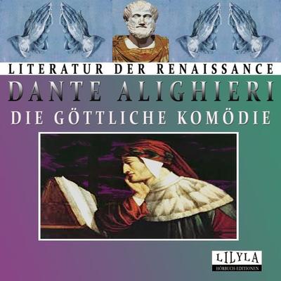 Die Göttliche Komödie - Dante Alighieri, Audio, 9783959896818