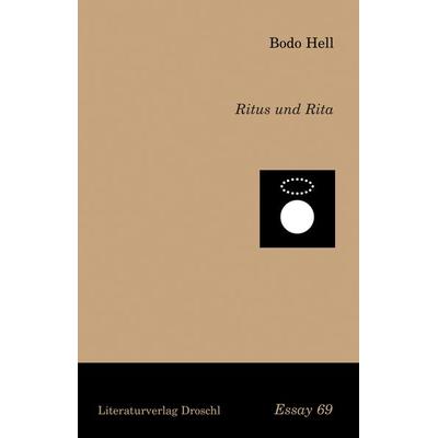 Ritus und Rita, Taschenbuch von Bodo Hell, Literaturverlag Droschl, 978-3-85420-992-8