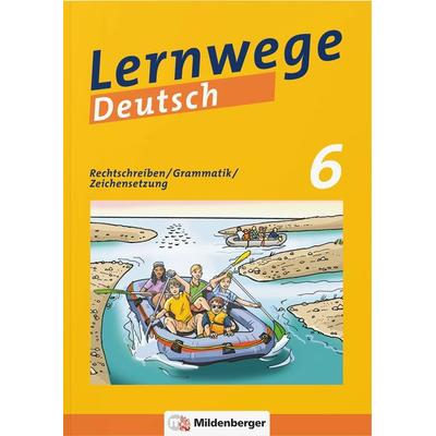 Lernwege Deutsch: Rechtschreiben / Grammatik / Zeichensetzung 6, Taschenbuch von Bettina Brecht,Linda Fischinger,Fabian Grötsch,Bernd Kinzl,Anita