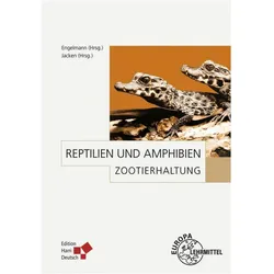 Jacken:Zootierhaltung: Reptilien und Am, Fachbücher von Andreas Bernhard, Klaus Eulenberger, Wolf-Rüdiger Grosse, Wolf-Eberhard Engelmann