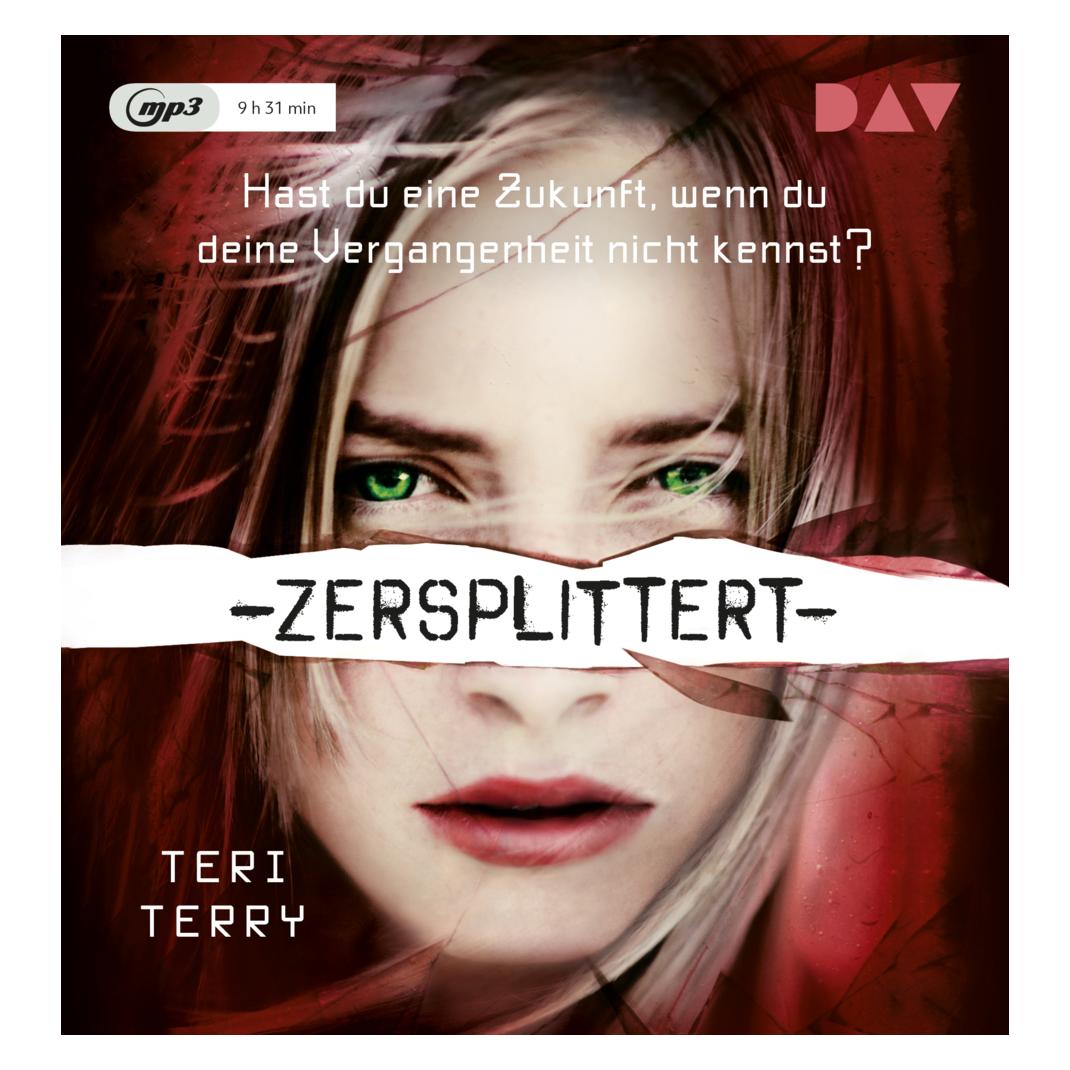 Audio Verlag Zersplittert - Teil 2 (Teri Terry, Vanida Karun, Deutsch) (15907500)