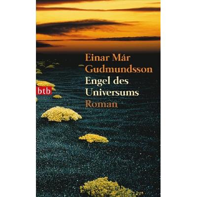 Engel des Universums, Taschenbuch von Einar Már Gudmundsson, btb