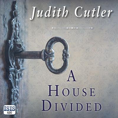 A House Divided - Judith Cutler, Audio, 9781399117432