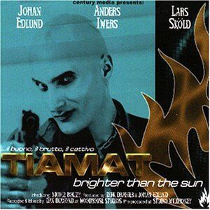 Tiamat - Brighter Than the Sun - Preis vom 12.10.2026 11:37:12 h