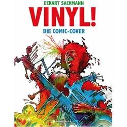 Vinyl! Die Comic-Cover, Comics + Manga von Eckart Sackmann