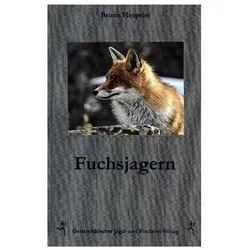 Fuchsjagern, Ratgeber von Bruno Hespeler