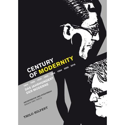 Century of Modernity, Gebundene Ausgabe von Thilo Hilpert, Springer Fachmedien Wiesbaden GmbH, 978-3-658-07042-7