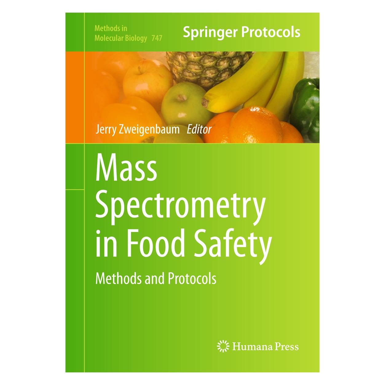 Humana Press Mass Spectrometry in Food Safety (Englisch, Hardcover, Jerry Zweigenbaum) (9781617791352)